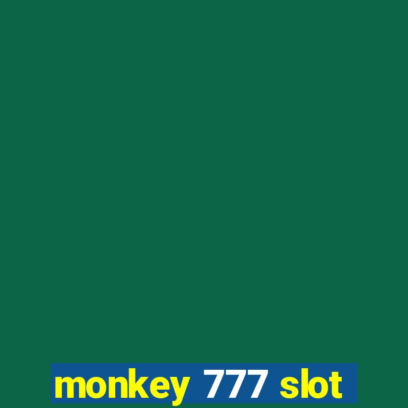 monkey 777 slot