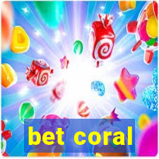 bet coral