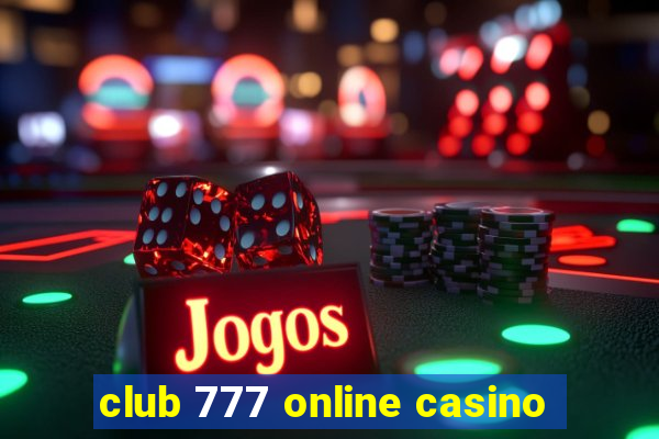 club 777 online casino