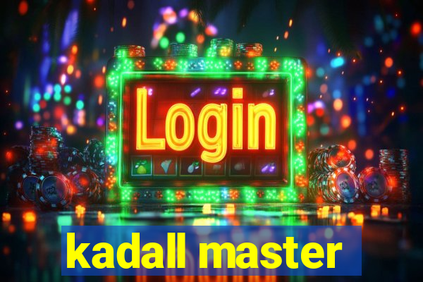 kadall master