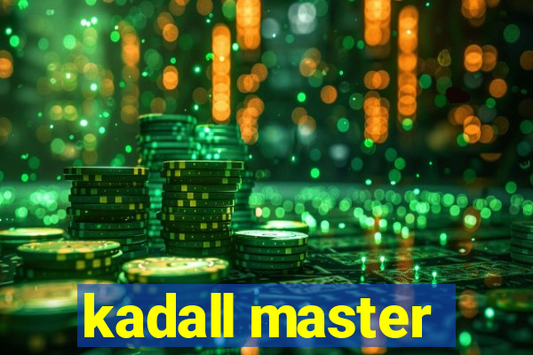 kadall master