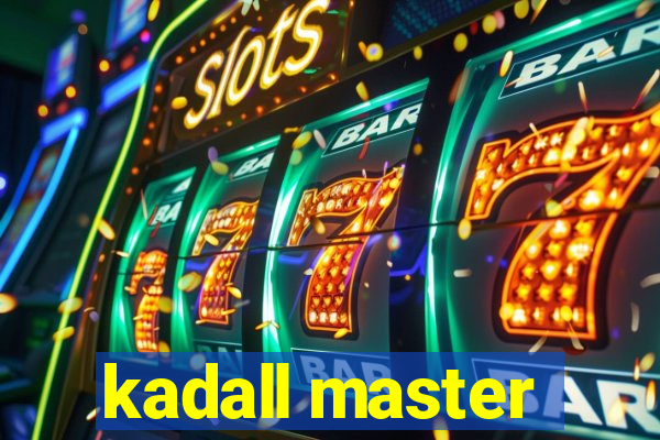 kadall master