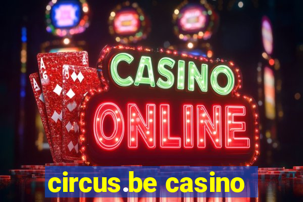 circus.be casino