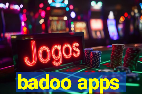 badoo apps