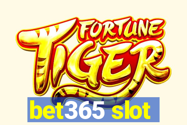 bet365 slot