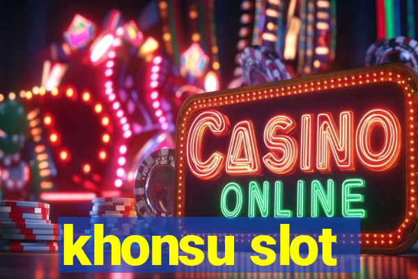 khonsu slot