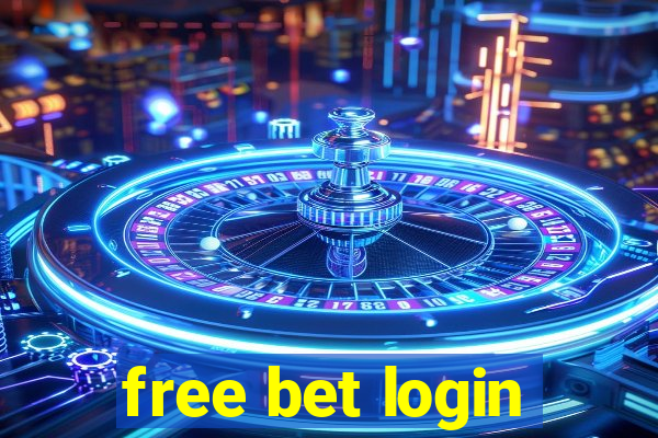 free bet login