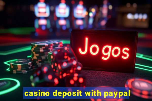 casino deposit with paypal