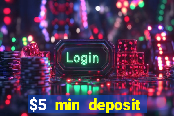 $5 min deposit casino nz