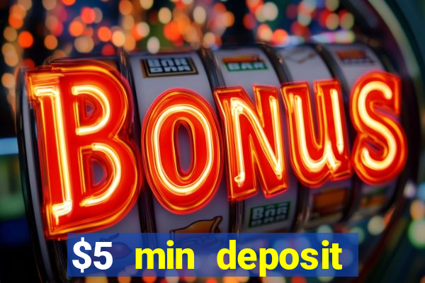 $5 min deposit casino nz