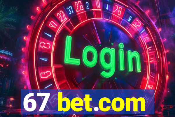 67 bet.com