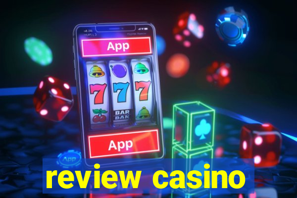 review casino