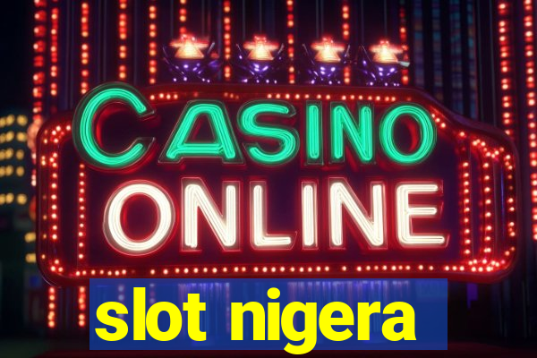 slot nigera