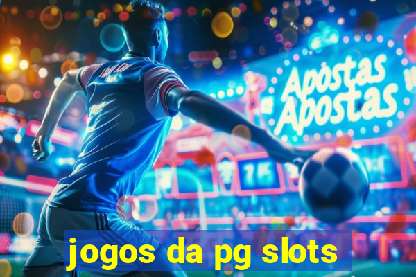 jogos da pg slots