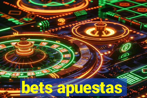 bets apuestas