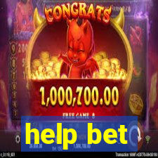 help bet