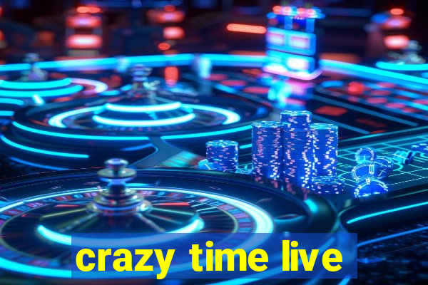 crazy time live