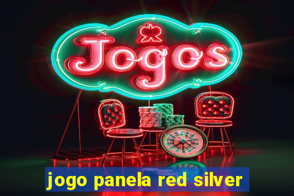 jogo panela red silver