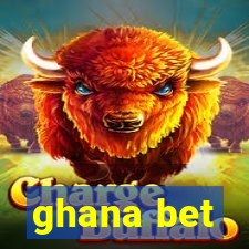 ghana bet