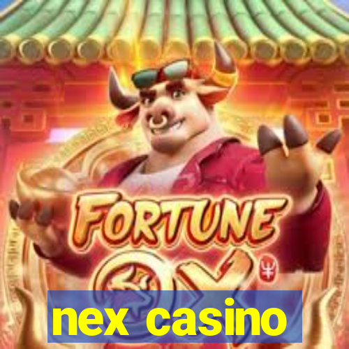 nex casino