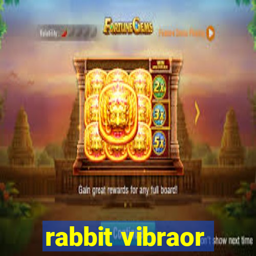 rabbit vibraor