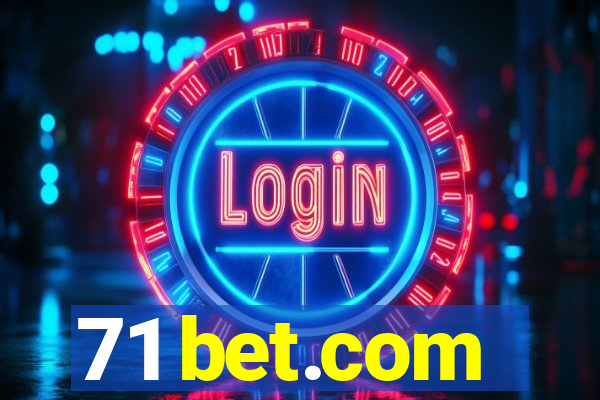 71 bet.com