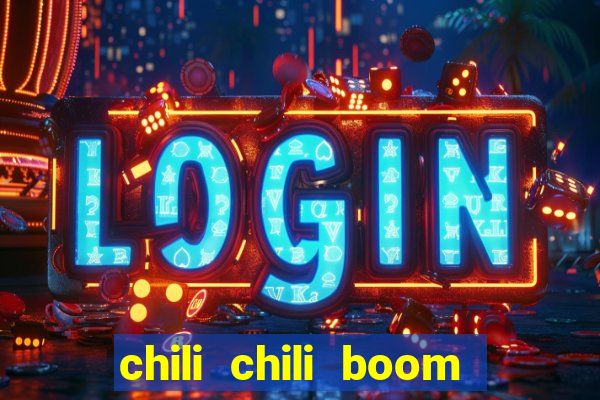 chili chili boom early access