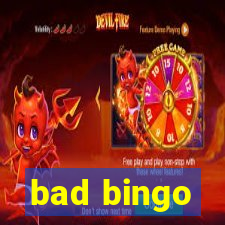 bad bingo