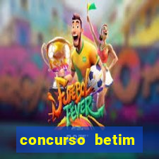 concurso betim 2024: fumarc