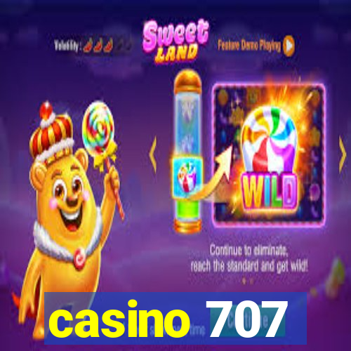 casino 707