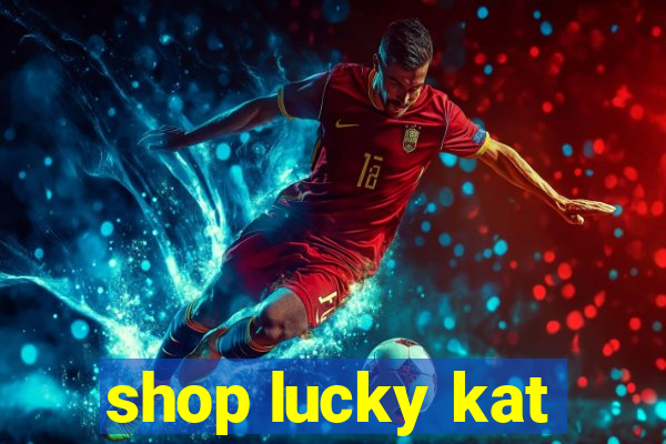 shop lucky kat