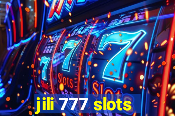 jili 777 slots