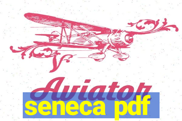 seneca pdf