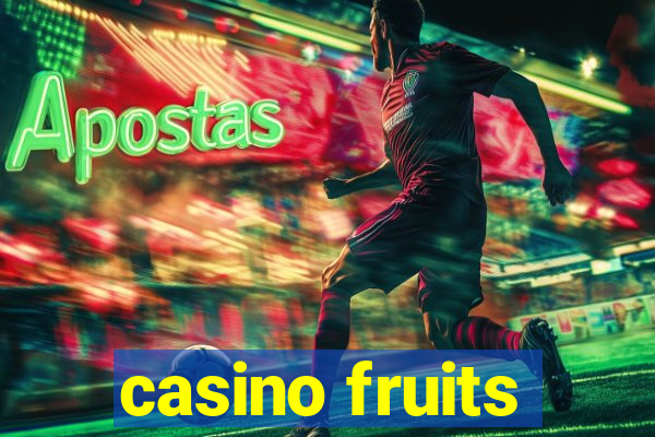 casino fruits