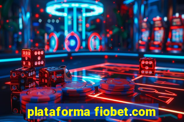 plataforma fiobet.com