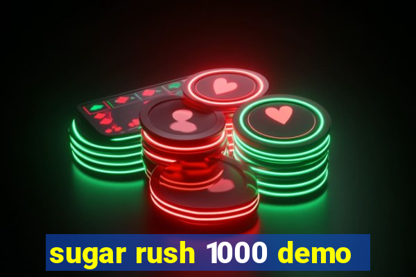 sugar rush 1000 demo