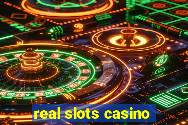 real slots casino