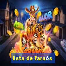 lista de faraós