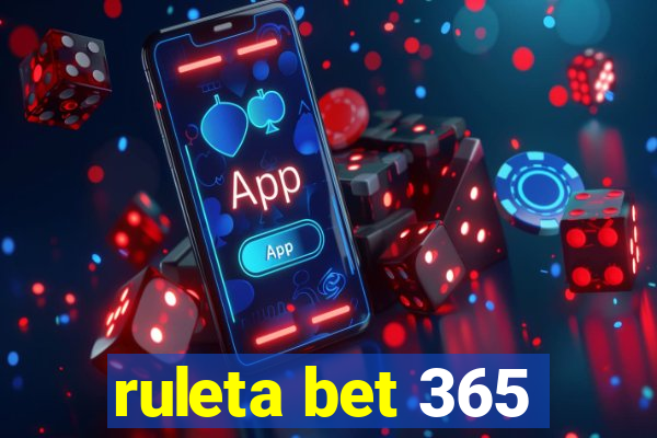 ruleta bet 365