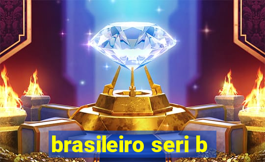 brasileiro seri b