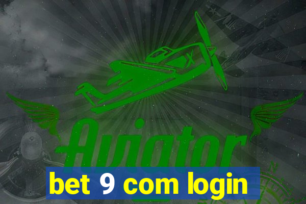 bet 9 com login