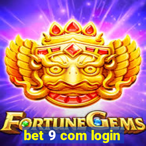 bet 9 com login