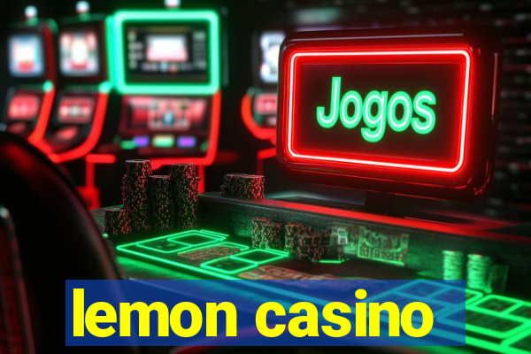 lemon casino