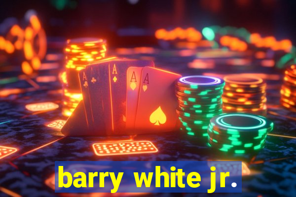 barry white jr.