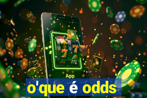 o'que é odds