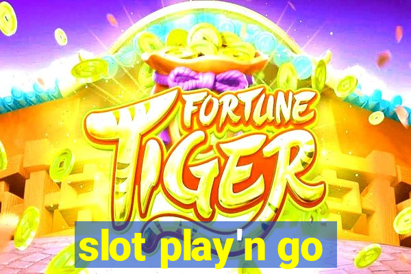 slot play'n go