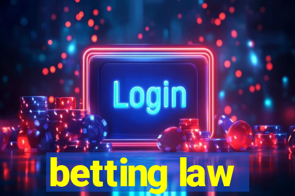 betting law