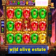 wild olive estate