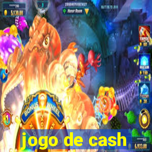 jogo de cash