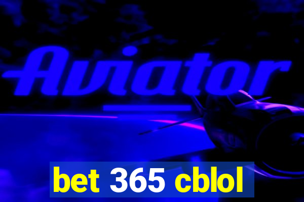 bet 365 cblol